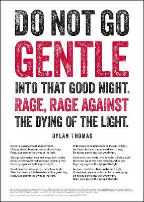 Do Not Go Gentle Poster Poem - Dylan Thomas - cover