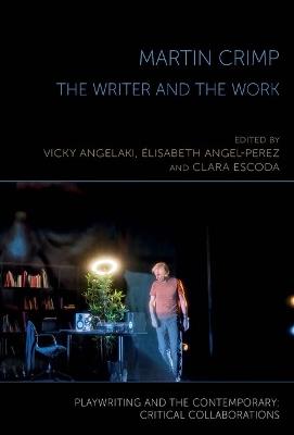 Martin Crimp: The Writer and the Work - cover