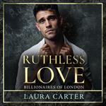 Ruthless Love