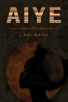 Aiye - Ladi Madu - cover