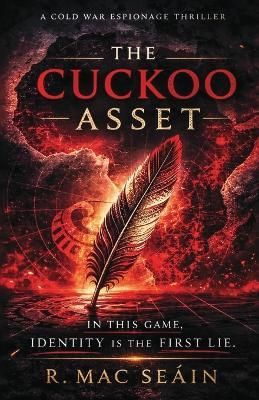 The Cuckoo Asset - R Mac Seáin - cover