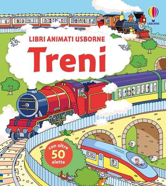 Treni. Ediz. illustrata - Alex Frith - copertina