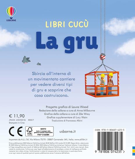 La gru. Ediz. a colori - Lara Bryan - 2