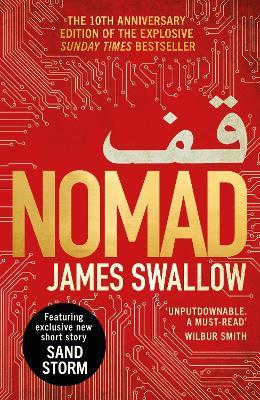 Nomad: The most explosive thriller you'll read all year - James Swallow - cover