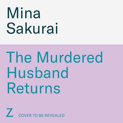 The Murdered Husband Returns