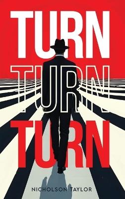 Turn Turn Turn - Nicholson Taylor - cover