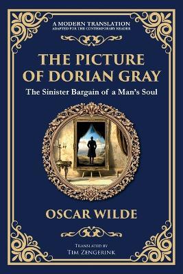 The Picture of Dorian Gray: Oscar Wilde's Dark Tale of Beauty, Corruption, and Eternal Youth - Oscar Wilde - cover