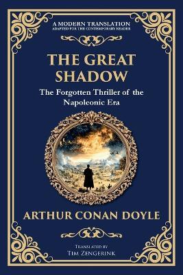 The Great Shadow: A Tale of War, Brotherhood, and Ghosts of the Battlefield - Arthur Conan Doyle - cover