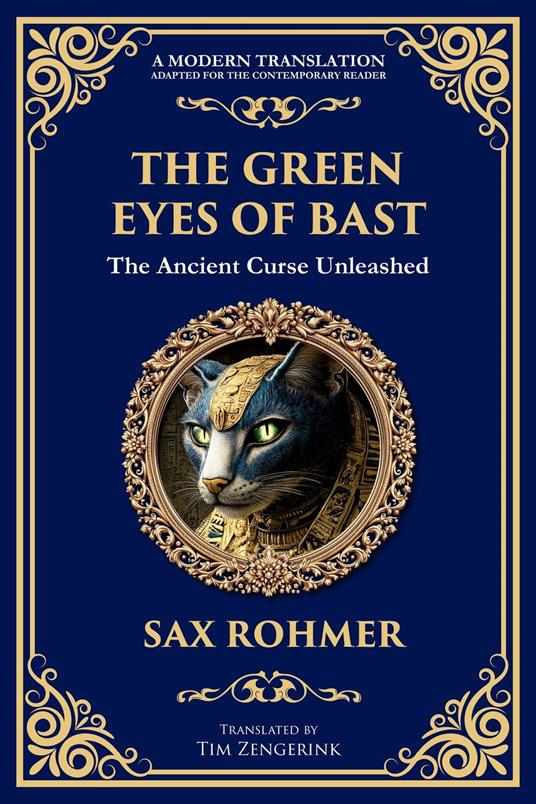 The Green Eyes of Bast