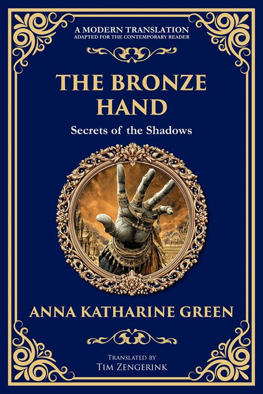 The Bronze Hand