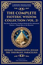The Complete Esoteric Wisdom Collection (Vol. 2)