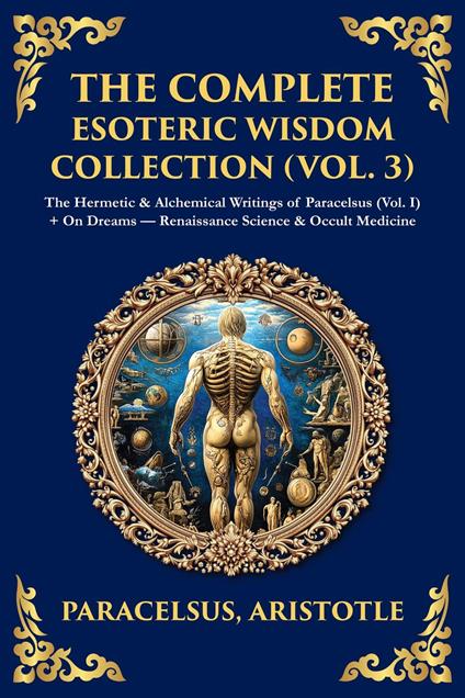 The Complete Esoteric Wisdom Collection (Vol. 3)