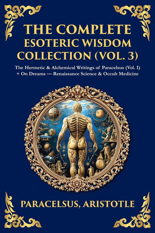 The Complete Esoteric Wisdom Collection (Vol. 3)