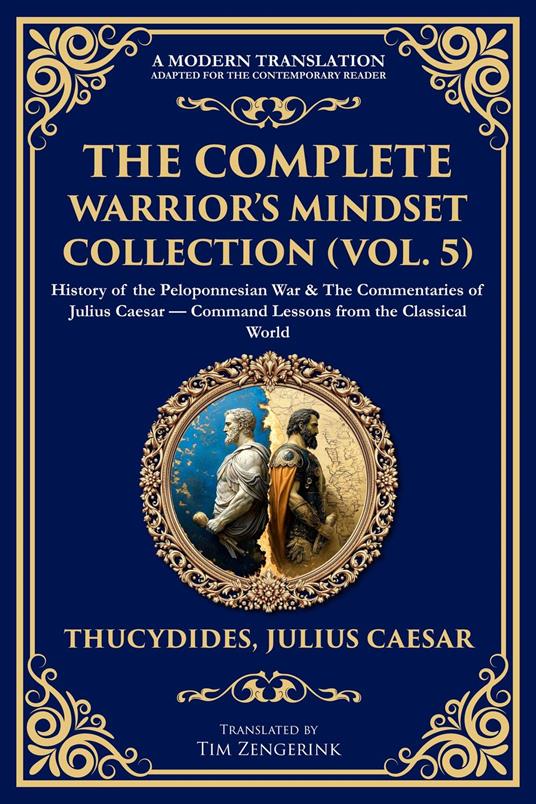 The Complete Warrior's Mindset Collection (Vol. 5)