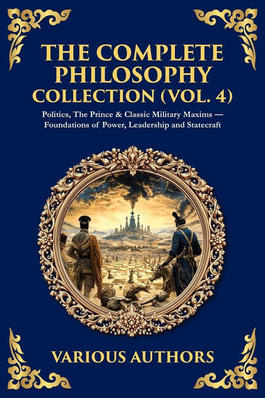 The Complete Philosophy Collection (Vol. 4)