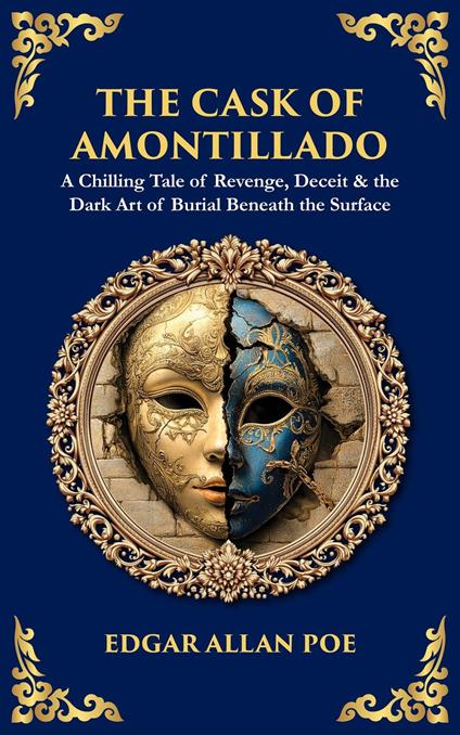 The Cask of Amontillado