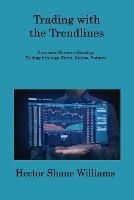 Trading with the Trendlines: Harmonic Patterns Strategy Trading Strategy. Forex, Stocks, Futures