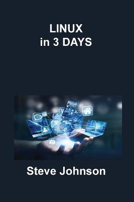Linux in 3 Days - Steve Johnson - cover