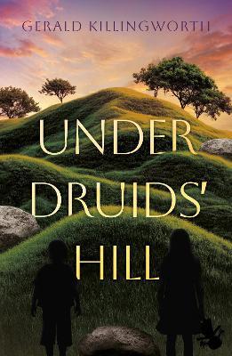 Under Druids' Hill - Gerald Killingworth - cover