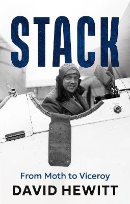 Stack: From Moth to Viceroy - David Hewitt - cover