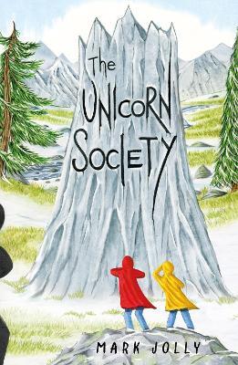 The Unicorn Society - Mark Jolly - cover