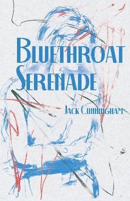 Bluethroat Serenade - Jack Cunningham - cover