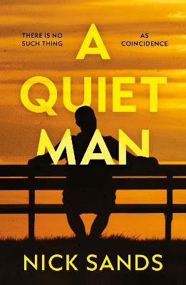 A Quiet Man - Nick Sands - cover