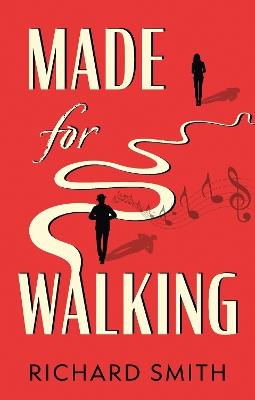 Made for Walking - Richard Smith - cover