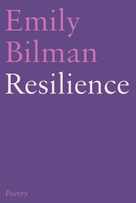 Resilience - Emily Bilman - cover
