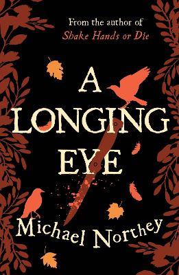 A Longing Eye - Michael Northey - cover