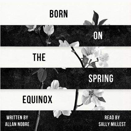 Born on the Spring Equinox