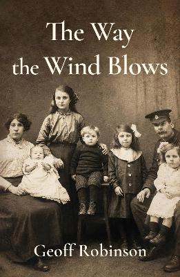 The Way the Wind Blows - Geoff Robinson - cover