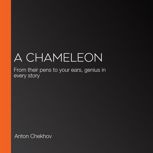 Chameleon, A