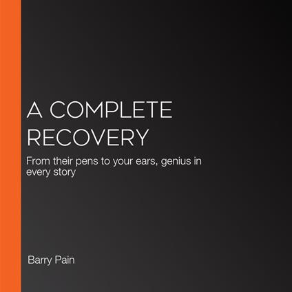 Complete Recovery, A