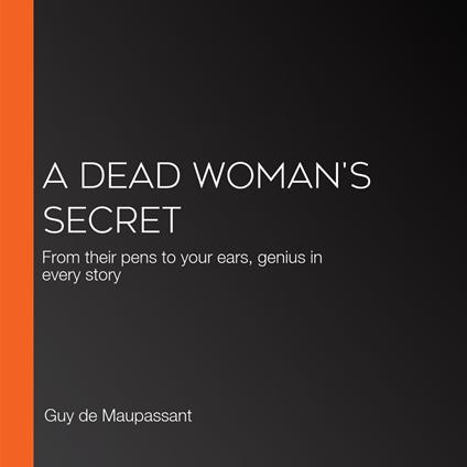 Dead Woman's Secret, A