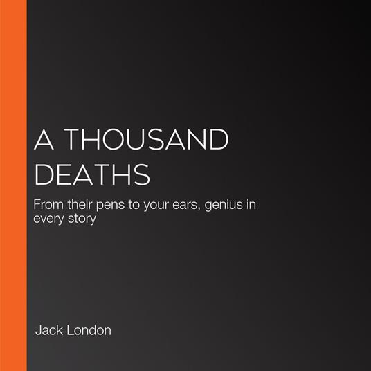 Thousand Deaths, A