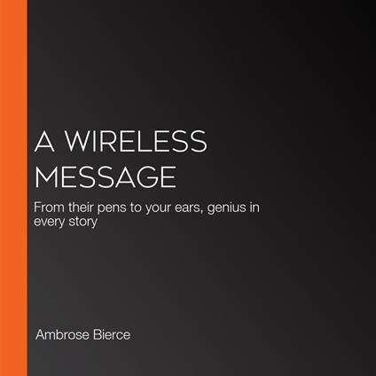 Wireless Message, A