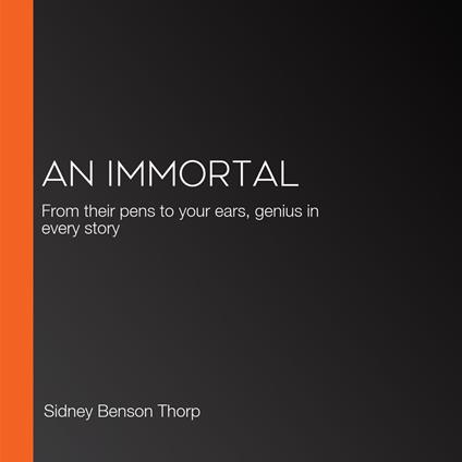 Immortal, An