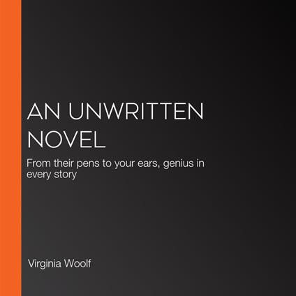 Unwritten Novel, An