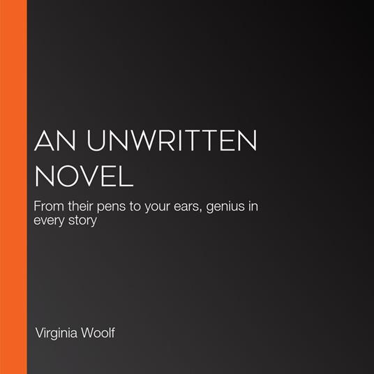 Unwritten Novel, An