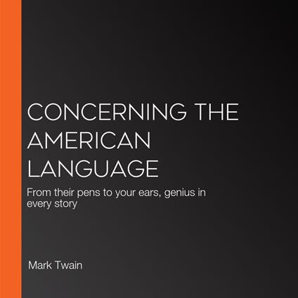Concerning the American Language