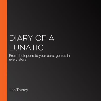Diary of a Lunatic