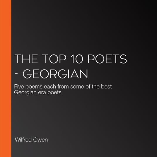 Top 10 Poets, The - Georgian