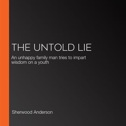 Untold Lie, The