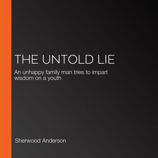 Untold Lie, The