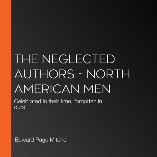 Neglected Authors, The - North American Men