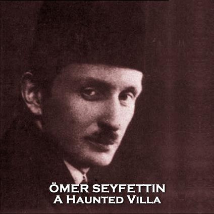 Haunted Villa, A