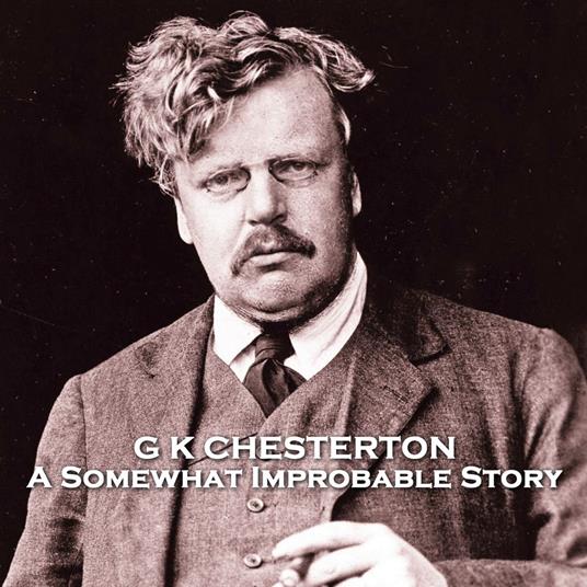 Somewhat Improbable Story, A