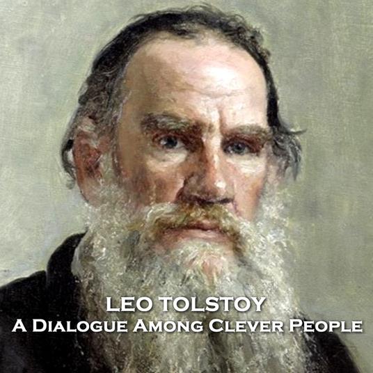 Dialogue Among Clever People, A