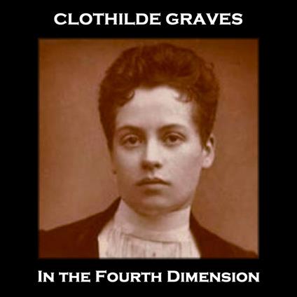 In the Fourth Dimension